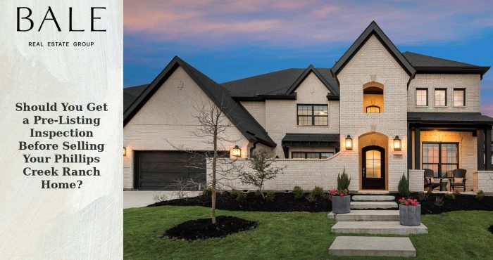 Pre-listing inspection before selling a Phillips Creek Ranch home
