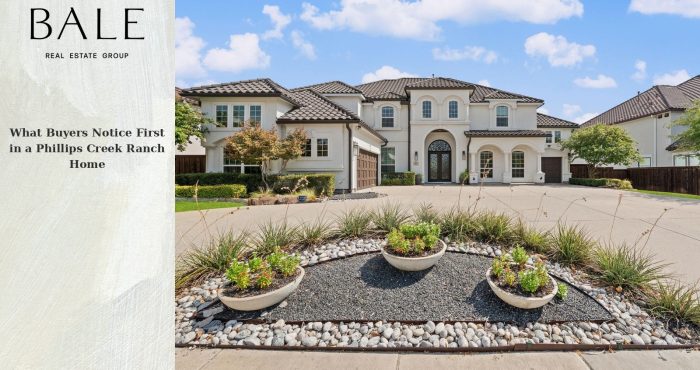 What buyers notice first in a Phillips Creek Ranch home