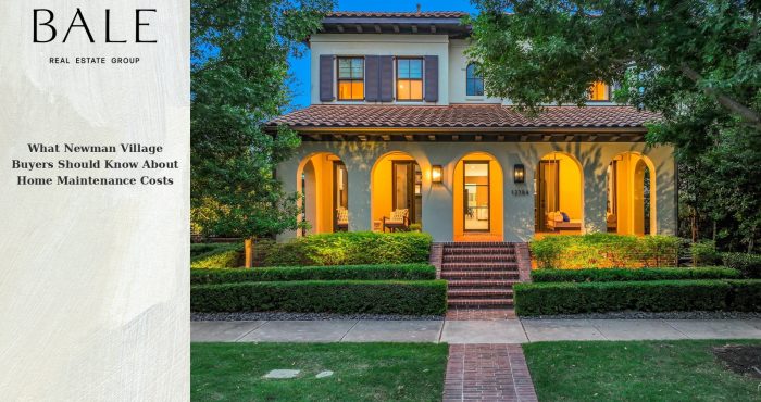 Newman Village home maintenance costs for buyers