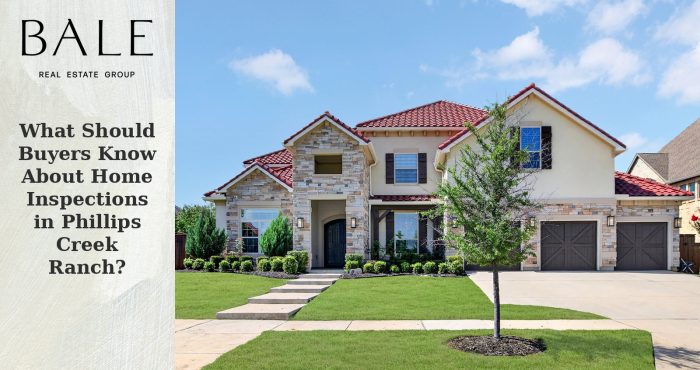Home inspections in Phillips Creek Ranch