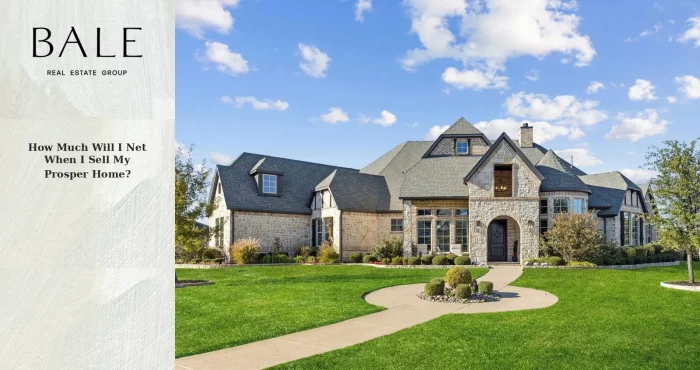 How much will I net when I sell my Prosper home
